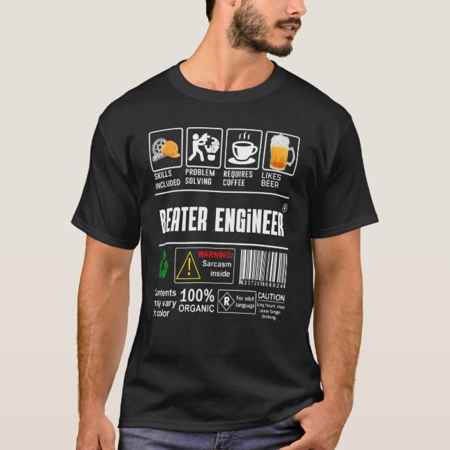 Beater Engineer Label Skills Problem Solving Coffe T-Shirt (Front)