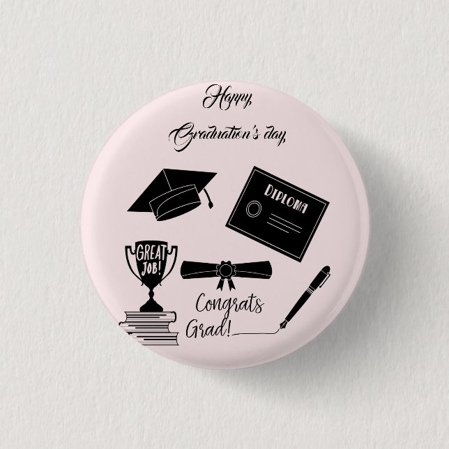 Beatiful Happy Graduations day   Button (Front)