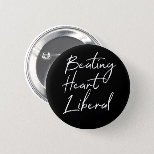 Beating Heart Liberal Minimalist Typography Button