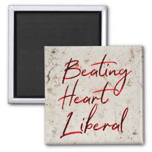 Beating Heart Liberal Minimalist Typography Magnet