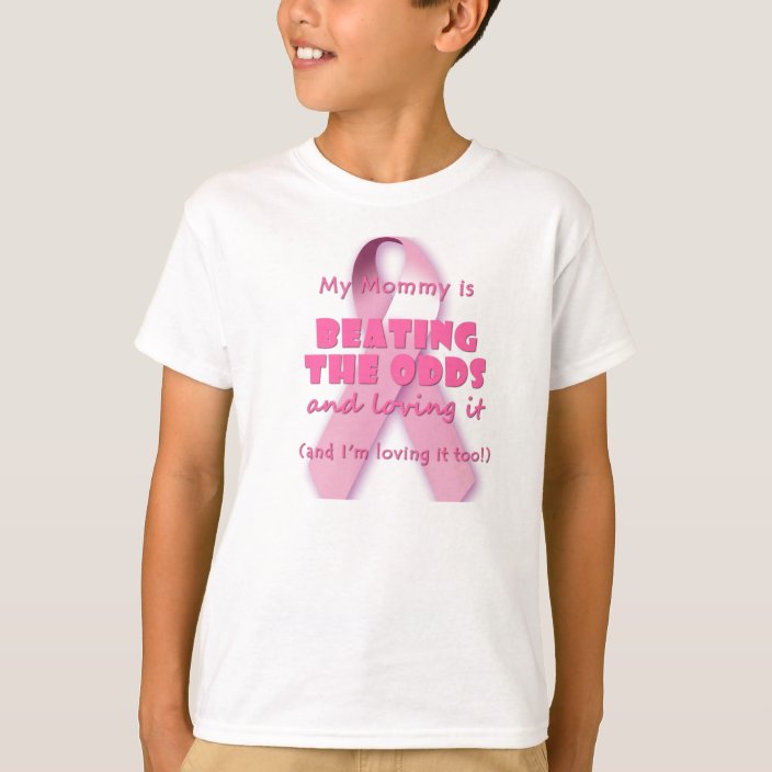 Beating The Odds And Loving It My Mommy T Shirt Zazzle Com