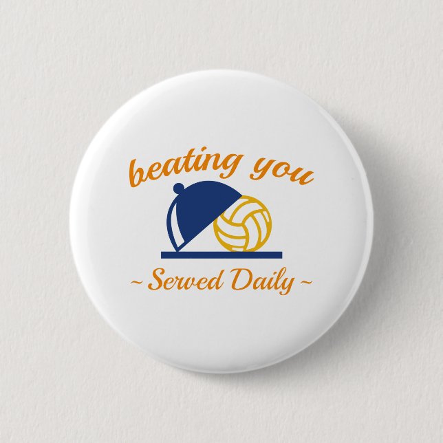 Beating You In Volleyball Button (Front)