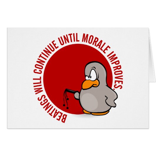 Beatings will continue until morale improves cards (Front Horizontal)