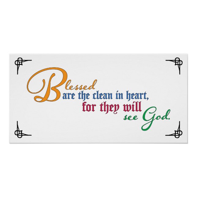 Beatitude: Blessed are the clean in heart Poster (Front)