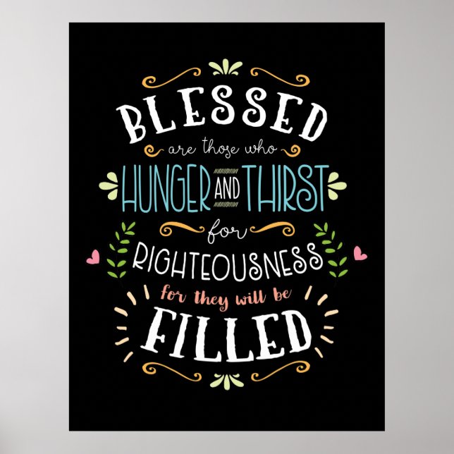 Beatitudes - Hunger and Thirst for Righteousness Poster (Front)