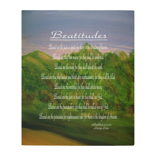 Beatitudes Metal Print (Front)