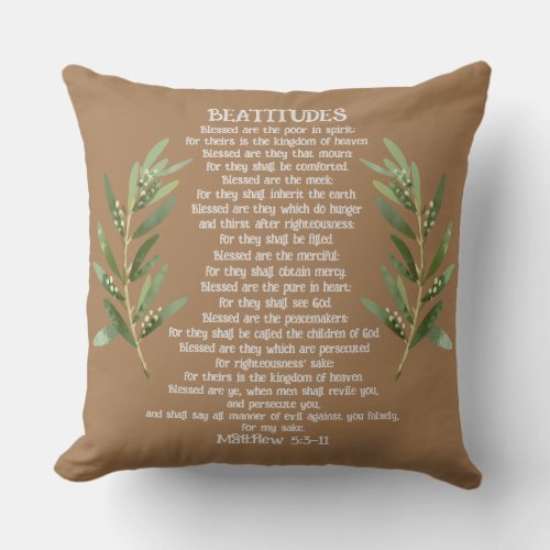 Beatitudes  Olive Branches Matthew 53_11 Throw Pillow
