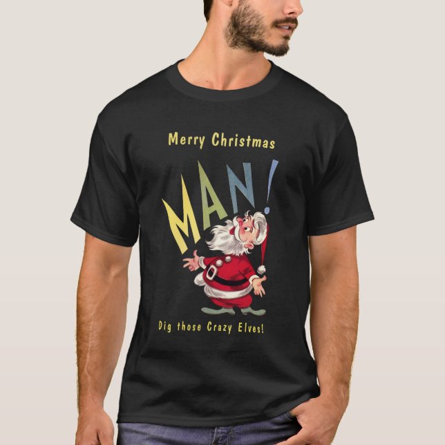 Beatnik Santa Claus T-Shirt (Front)