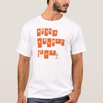 Beats Rhymes Life T-shirt by orangemoonapparel at Zazzle