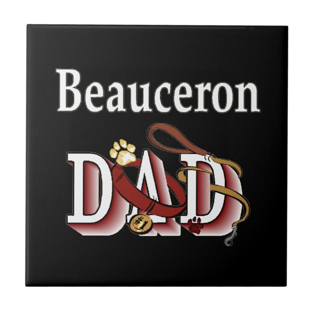 Beauceron Dad Ceramic Tile (Front)