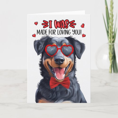 Beauceron Dog Made for Loving You Valentine Holiday Card