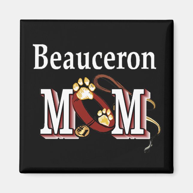 Beauceron Dog MOM Magnet (Front)
