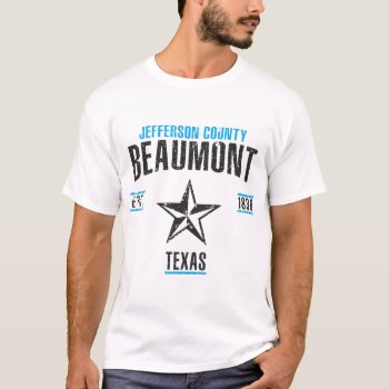 Beaumont T-shirt by KDRTRAVEL at Zazzle