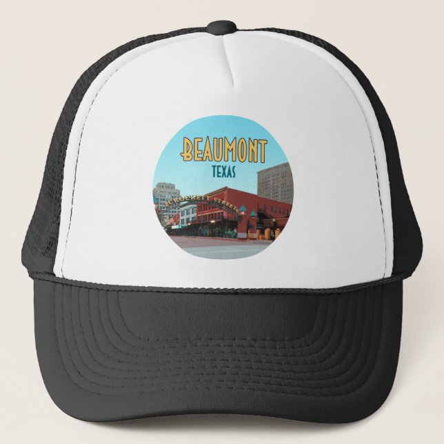 Beaumont Texas Downtown Crockett Street Vintage Trucker Hat (Front)