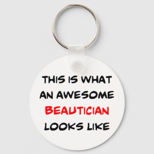 beautician awesome keychain