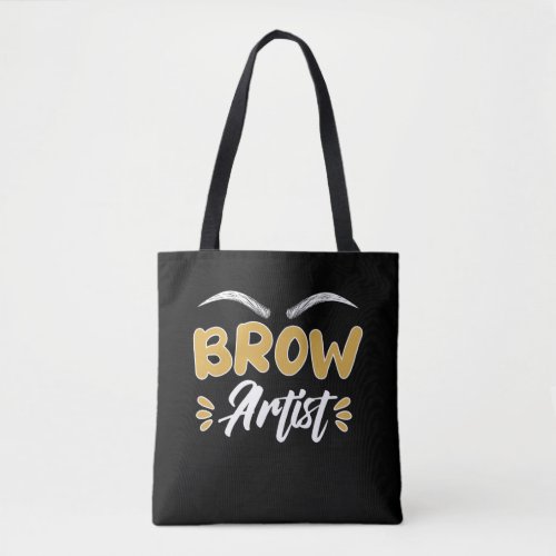 Beautician Microblading Eyebrow Makeup Artist Tote Bag