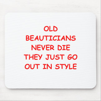 BEAUTician Mouse Pad