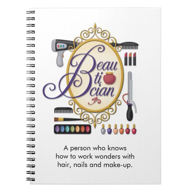 “Beautician” Notebook (Front)