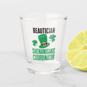 Beautician Shenanigans Coordinator Shot Glass