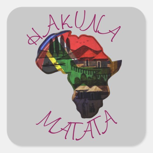 Beautiful Africa Hakuna Matata Customize Product  Square Sticker