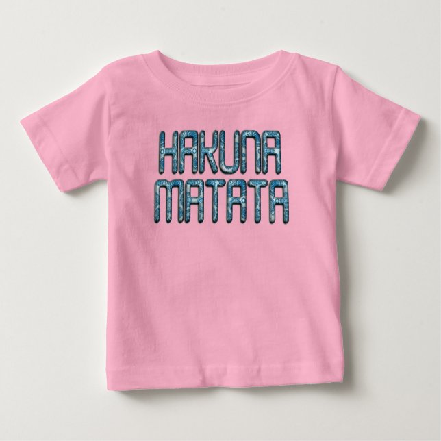 Beautiful Amazing 3D Swahili Hakuna Matata Text Baby T-Shirt (Front)