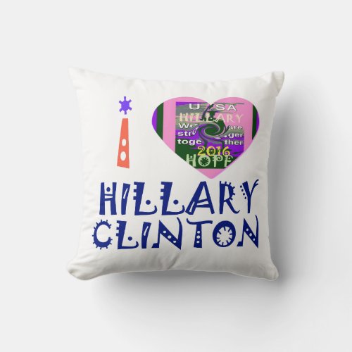 Beautiful amazing colorful lovely vote for Hillary Throw Pillow