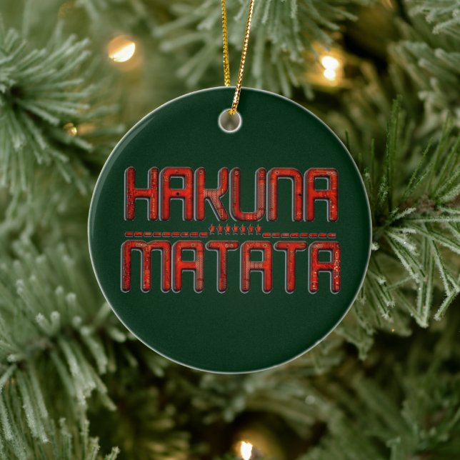 Beautiful Amazing Embossed Red Hakuna Matata Text  Ceramic Ornament (Tree)