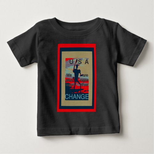 Beautiful amazing feminine design USA Change Baby T_Shirt