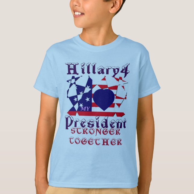 Beautiful amazing I love Hillary for USA President T-Shirt (Front)