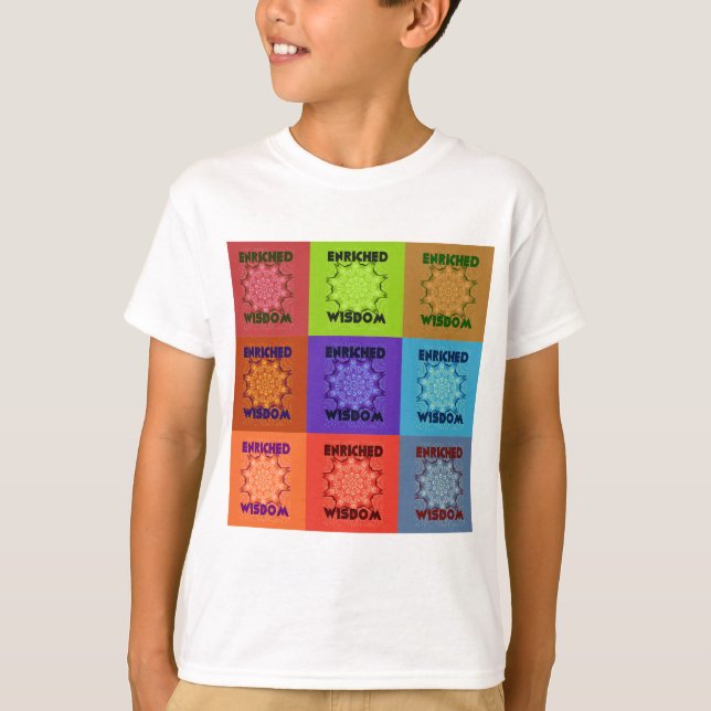 Beautiful Amazing  Lovely Pop Art Print: Enriched  T-Shirt (Front)
