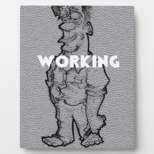 Beautiful Amazing Pencil Sketch: Working Overtime Plaque