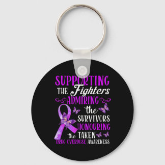 Beautiful And Supportive Drug Overdose Awareness 2 Keychain