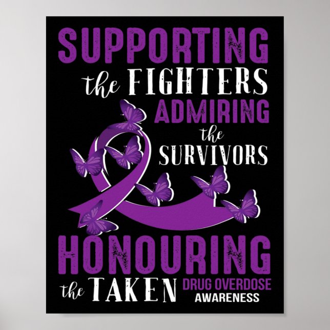 Beautiful and Supportive Drug Overdose Awareness  Poster (Front)