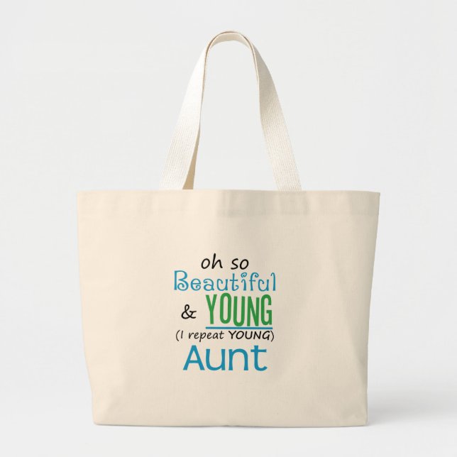 Beautiful and Young Aunt Large Tote Bag (Front)
