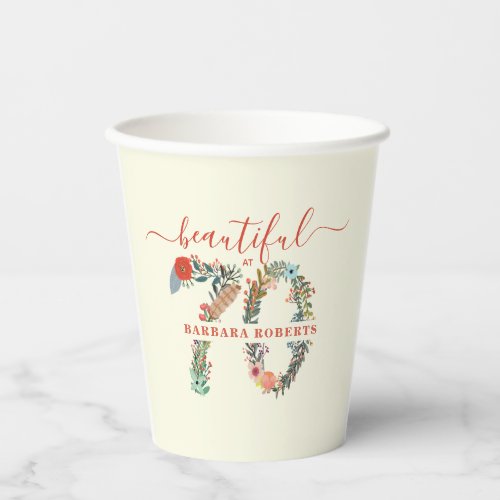 Beautiful at 70th birthday Paper cup