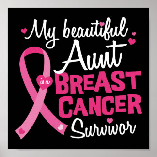Beautiful Aunt Breast Cancer Survivor Niece Nephew Poster