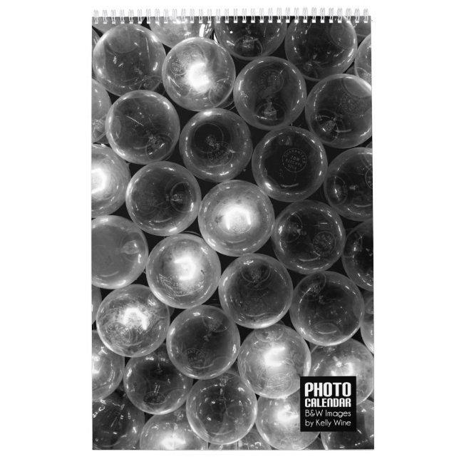 Beautiful B&W Photo Calendar - Kelly Wine (Cover)
