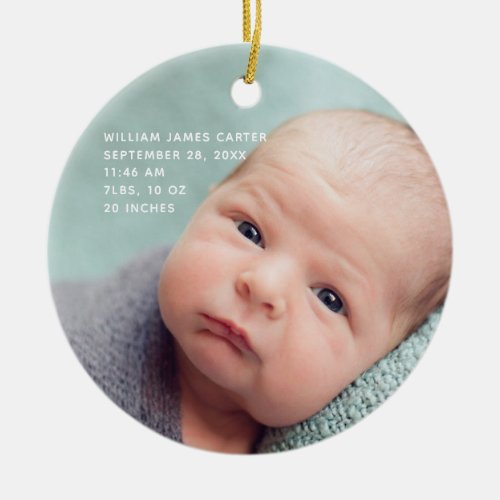 Beautiful Baby Photo Newborn Birth Stats Gift Ceramic Ornament