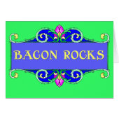 Beautiful Bacon! Bacon Rocks! (Front Horizontal)