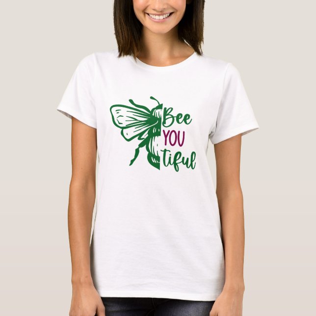 Beautiful Bee Inspired  T-Shirt (Front)