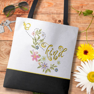 Beautiful Bee Kind Tote Bag