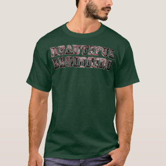 Beautiful Beginning T-Shirt