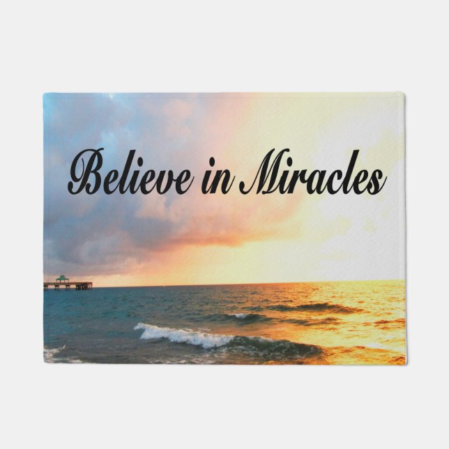 BEAUTIFUL BELIEVE IN MIRACLES SUNRISE DESIGN DOORMAT (Front)