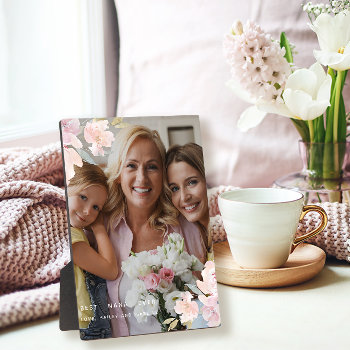 Beautiful Best Nana Ever Blush Floral Photo Plaque by Spindle_and_Rye at Zazzle