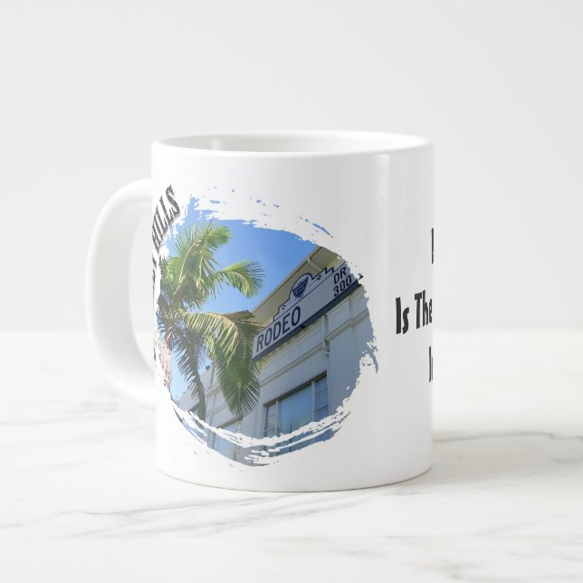 Beautiful Beverly Hills Jumbo Mug! Large Coffee Mug (Front Left)