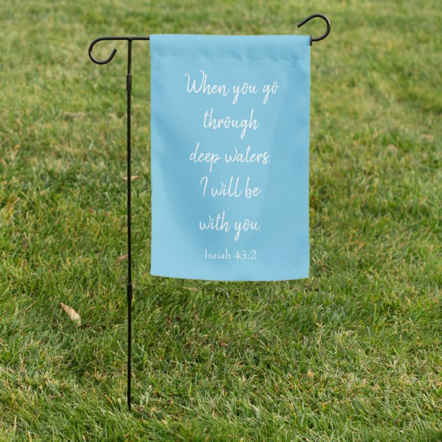Beautiful Bible Scripture I will be with you  Garden Flag (In SItu)