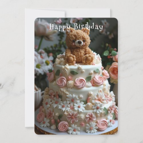 Beautiful Birthday Cake Teddy Bear Pretty Flowers Card