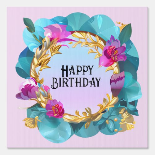 Beautiful Birthday Floral Wreath Sign