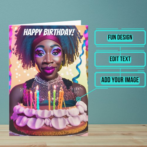 Beautiful Black Drag Queen Funny Birthday Card