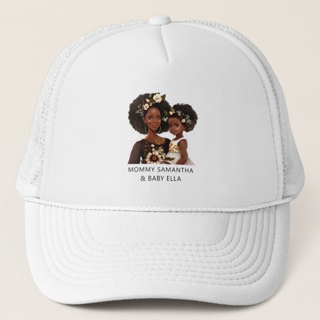 Beautiful Black Mom and Daughter (11) Trucker Hat (Front)